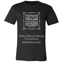 Load image into Gallery viewer, Ancestor's Teachings Tee PRE-ORDER