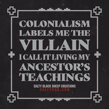 Load image into Gallery viewer, Ancestor's Teachings Tee PRE-ORDER