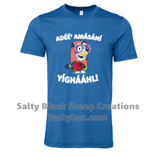 Load image into Gallery viewer, Adéé' amásání yíghááhl
 Blueyl! PRE-ORDER