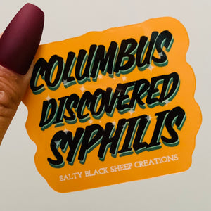 Columbus Discover Syphilis sticker