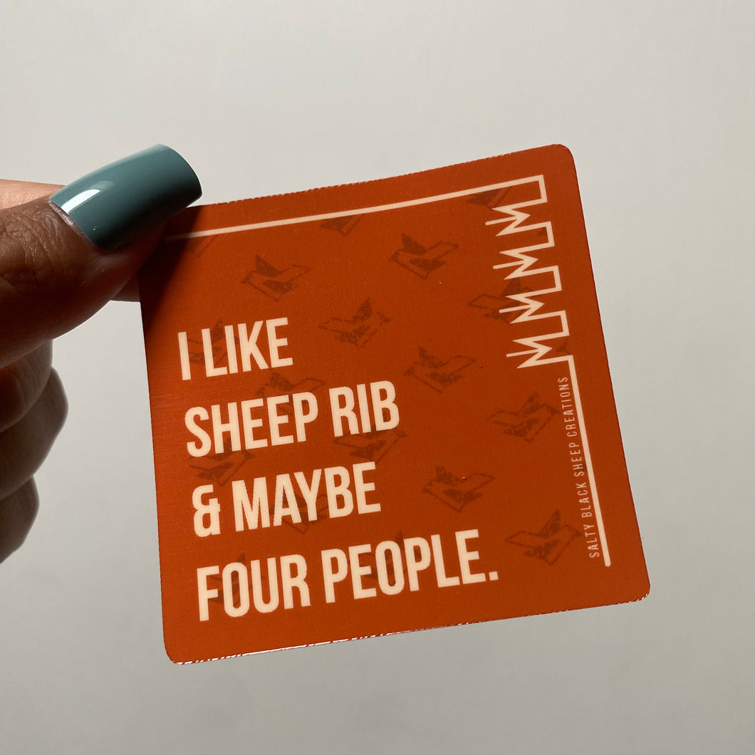I like Sheep Rib & Maybe Four People Sticker