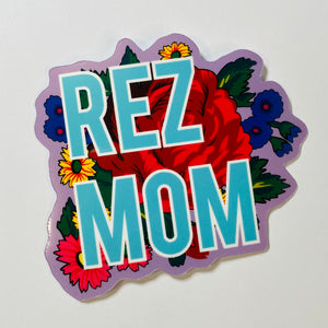 Rez Mom sticker