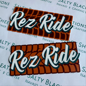Rez Ride Bumper stickers